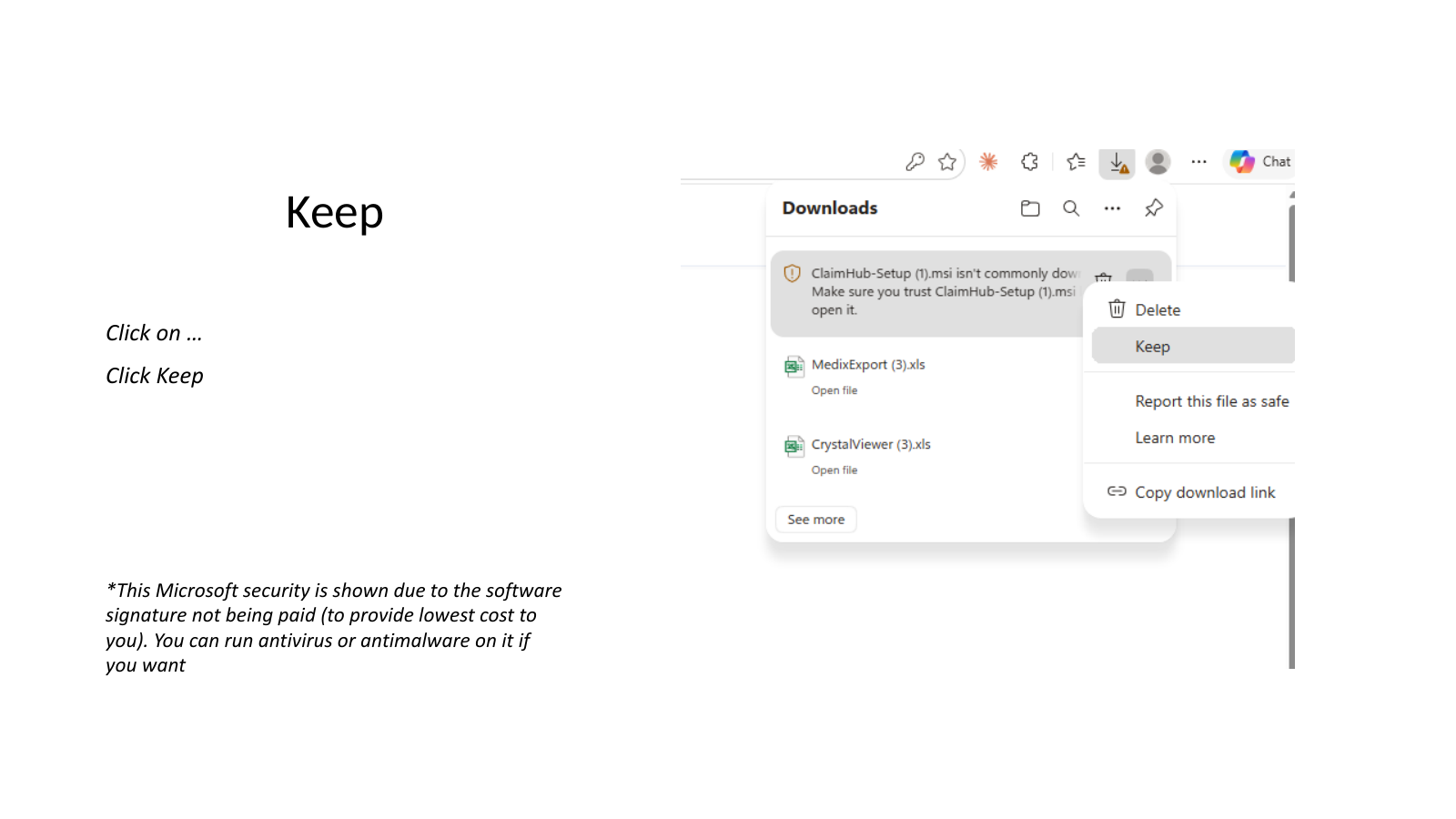 Click the … menu in Downloads and choose Keep